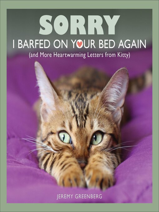 Cover image for Sorry I Barfed on Your Bed Again